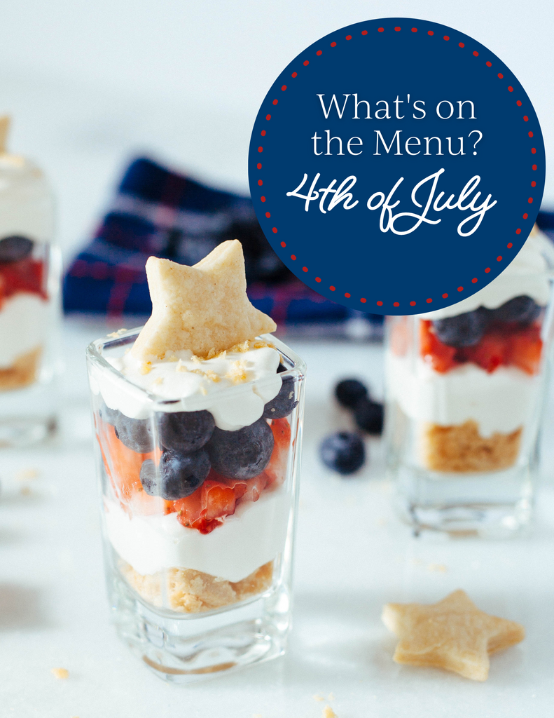 What's on the Menu for 4th of July?
