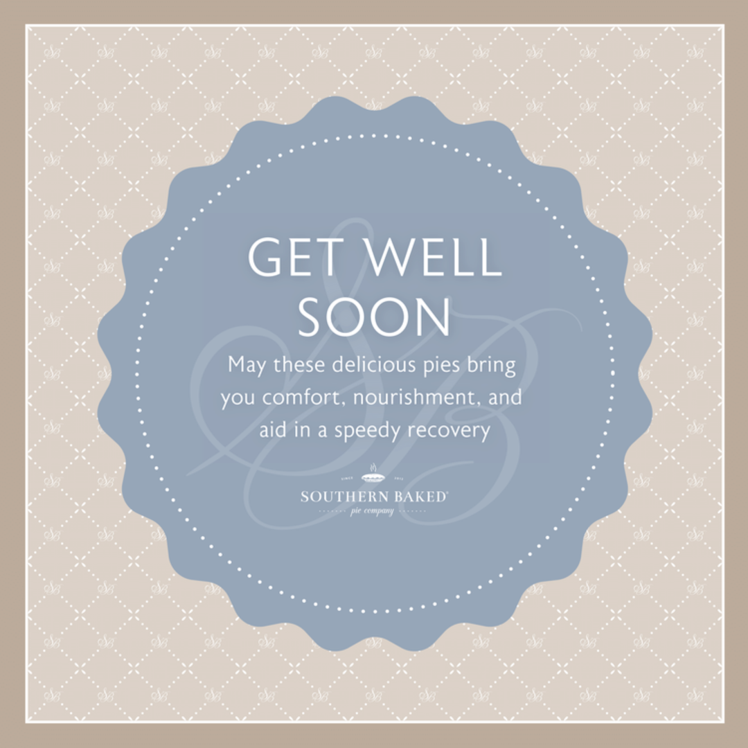 Get Well Soon Box - Southern Baked Pie Company